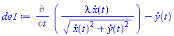 Diff(lambda*(diff(x(t), t))/((diff(x(t), t))^2+(diff(y(t), t))^2)^(1/2), t)-(diff(y(t), t))