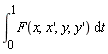 int(F(x, diff(x, x), y(x), diff(y(x), x)), t = 0 .. 1)