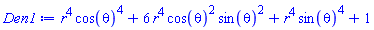 r^4*cos(theta)^4+6*r^4*cos(theta)^2*sin(theta)^2+r^4*sin(theta)^4+1