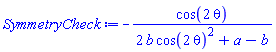 -cos(2*theta)/(2*b*cos(2*theta)^2+a-b)