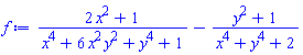 (2*x^2+1)/(x^4+6*x^2*y^2+y^4+1)-(y^2+1)/(x^4+y^4+2)