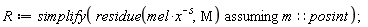 R := simplify(`assuming`([residue(mel*x^(-s), M)], [m::posint]))