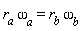 r__a*omega__a = r__b*omega__b