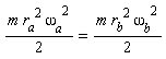 (1/2)*m*r__a^2*omega__a^2 = (1/2)*m*r__b^2*omega__b^2